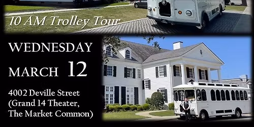 Early Myrtle Beach History & The WWII Years Trolley Tour