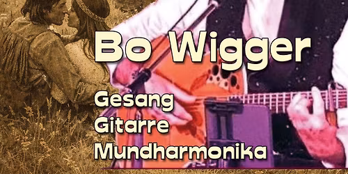 Oldies, Folk & Country mit Bo Wigger