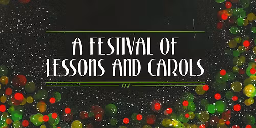 Festival of Lessons and Carols