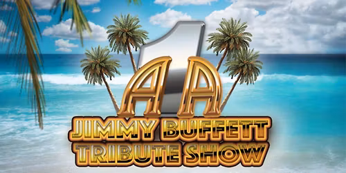 A1A - The Official and Original Jimmy Buffett Tribute Show