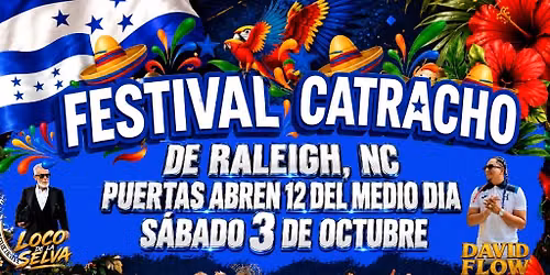 FESTIVAL CATRACHO FER MARTINEZ - CHICAS ROLANDS - KAZZABE - EL CHEVO - MR JC - LIL JUNE - EL KATRI