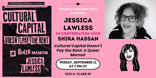 Cultural Capital Doesn't Pay the Rent: A Queer Memoir by Jessica Lawless
