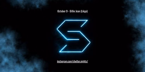 SHELTER NIGHTS - OCTOBER 9 - BILLIE JEAN