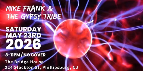Mike Frank and The Gypsy Tribe Live at The Bridge House