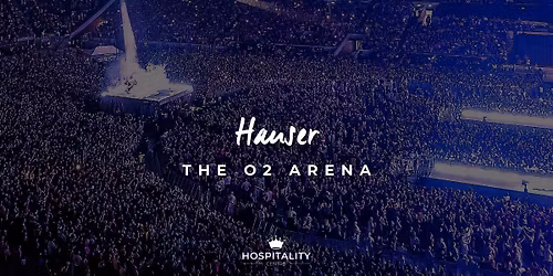 Hauser | The O2 Arena | November 2025