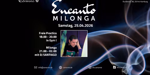 Encanto Milonga mit Practica
