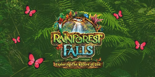 Rainforest Falls VBS