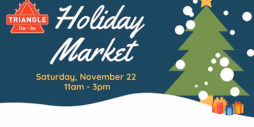 Holiday Market at Triangle Char + Bar
