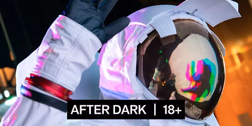 After Dark: Life in Space