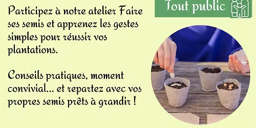 Atelier pr\u00e9parons nos semis ensemble