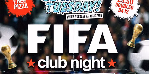 CU Next Tuesday  | FIFA Club Night - World Cup | 23\/06\/26