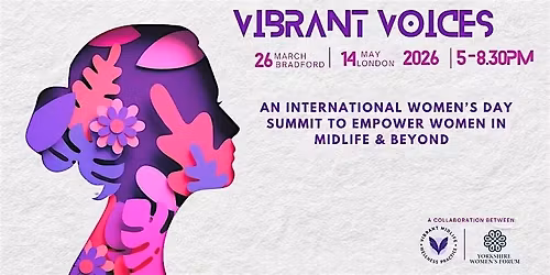 Vibrant Voices - Menopause\/Midlife Wellbeing Summit