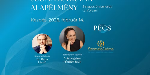 SzomatoDr\u00e1ma Alap\u00e9lm\u00e9ny - P\u00e9cs