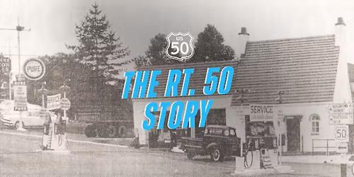 SOLD OUT - Historic Route 50 Tour in Clarksburg
