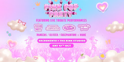 The Pink Pop Party Returns To Sacramento!