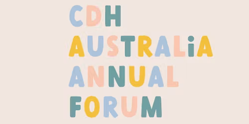 CDH AUSTRALIA ANNUAL FORUM