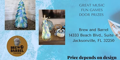 Brew & Barrel Tavern, Nov. 18th, Sea Glass Class