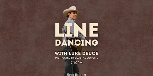 Line Dancing with Luke Deuce