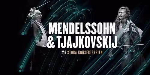 Mendelssohn och Tjajkovskij