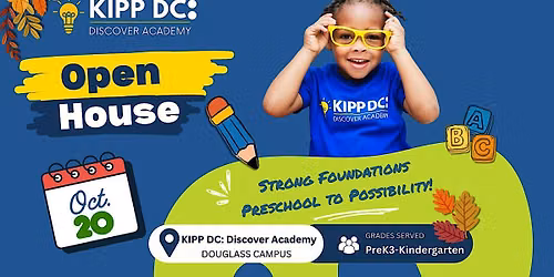 KIPP DC Discover Academy Open House