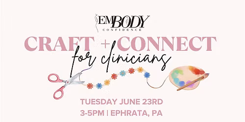 Craft + Connect for Clinicians