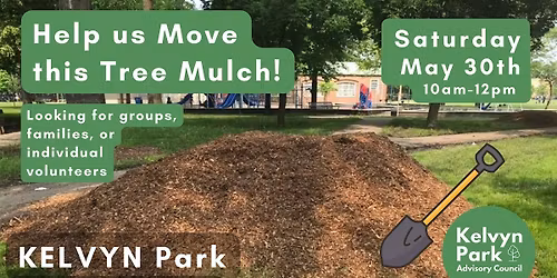 Kelvyn Park Cleanup + Mulching  Saturday 5\/30