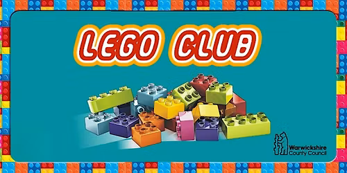 Lego Club at Leamington Library- Drop In, No Need to Book.