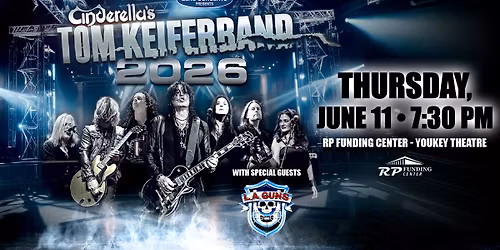 Cinderella's Tom Keifer features LA Guns