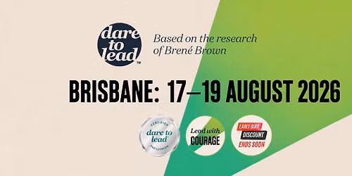 Dare to Lead\u2122 Brisbane | 17th to 19th August 2026