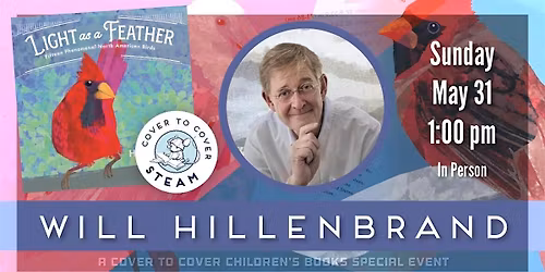 STEAM Sunday with Author & Illustrator Will Hillenbrand