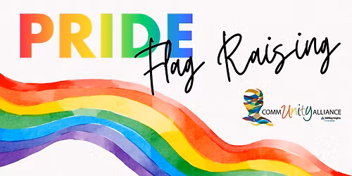 Pride Flag Raising Ceremony
