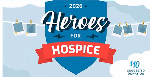 2026 Heroes for Hospice