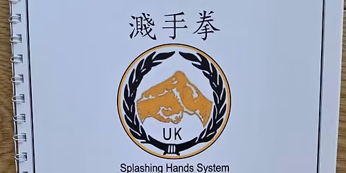 Monthly Jian Shou Chuan ( Splashing Hands Kung Fu) Session