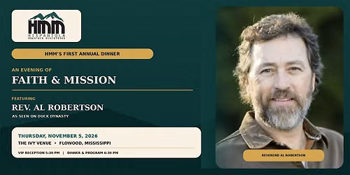 HMM's First Annual Dinner - Featuring Rev. Al Robertson