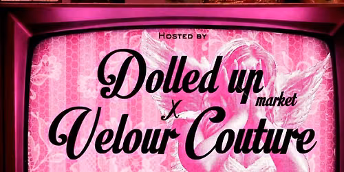 Dolledupmarket X VelourCouture