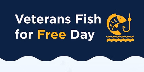 Veterans Fish for Free Day