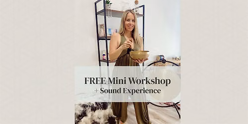Free Sound Healing Workshop | How Sound Affects the Body and Mind