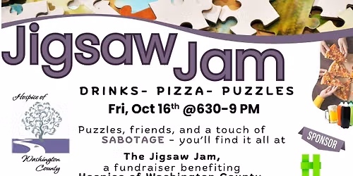 Jigsaw Jam - Drinks, Pizza & Puzzles - Benefiting Hospice of Washington County