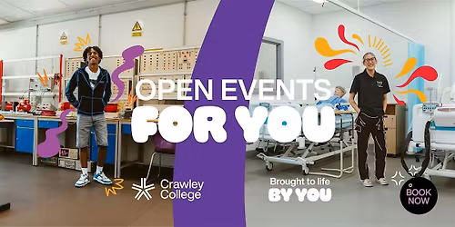 Crawley College Open Event - Tuesday 10 March 2026