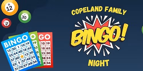 Copeland Family Bingo Night