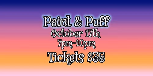 October Paint and Puff in Holyoke - Saturday!