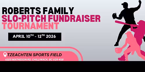 Roberts Family Slow Pitch Tournament 