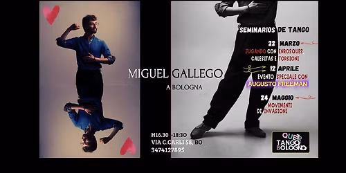 Seminario di tango | con Miguel Gallego | 2\u00b0 incontro