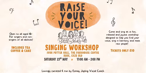 RAISE YOUR VOICE! Singing Workshop \ud83c\udfb6
