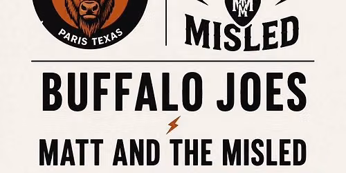 MATT & THE MISLED @ BUFFALO JOES