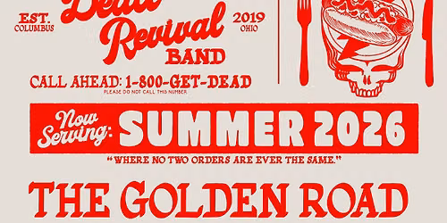 The Dead Revival Band LIVE @ The Golden Road Toledo 7.17.26