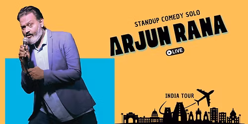 Arjun Rana Live - Standup Solo by Arjun Rana!