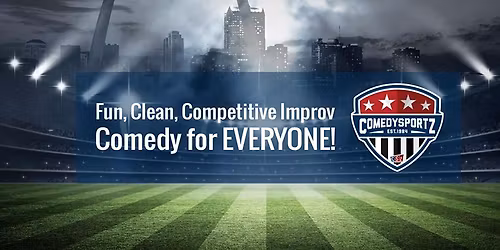 ComedySportz Match - Sat 7:00 pm, Dec 27th at The Sustainability Campus