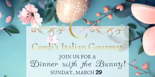 DINNER WITH THE BUNNY!