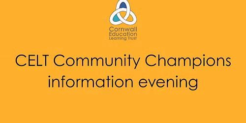 CELT Community Champions information evening